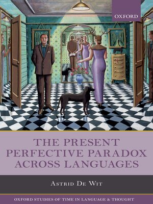 cover image of The Present Perfective Paradox across Languages